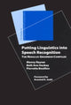 Book cover of: Putting Linguistics into Speech Recognition. By: Manny Rayner