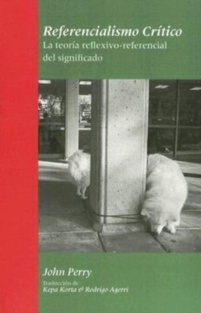 Book cover of: Referencialismo critico. By: John Perry, Perry, John