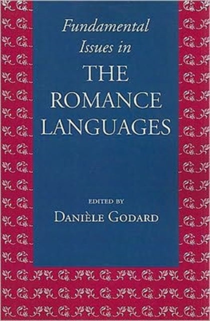 Book cover of: Fundamental Issues in the Romance Languages