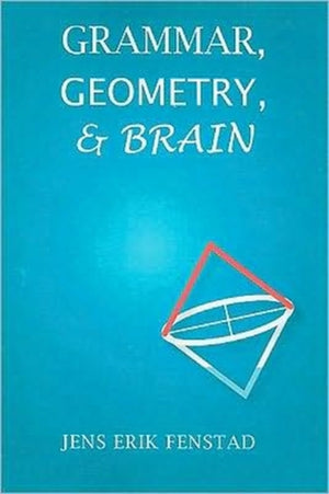Grammar, Geometry, and Brain