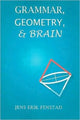 Book cover of: Grammar, Geometry, and Brain