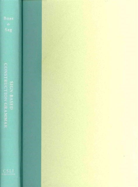 Book cover of: Sign-Based Construction Grammar. By: Hans Christian Boas