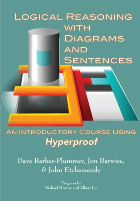 Book cover of: Logical Reasoning with Diagrams and Sentences. By: David Barker-Plummer