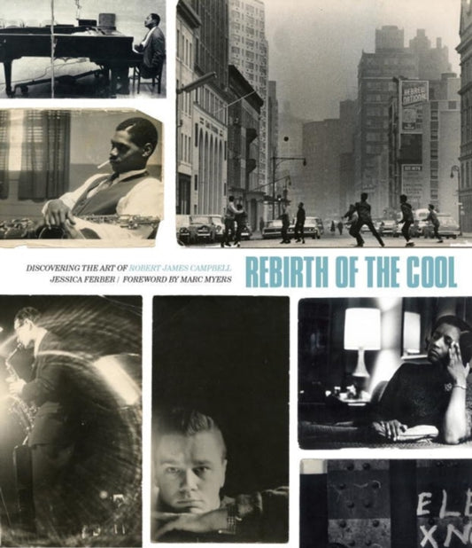 Book cover of: Rebirth of the Cool. By: Jessica Ferber