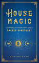 Book cover of: House Magic. By: Aurora Kane