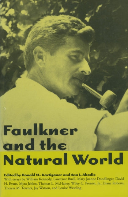 Book cover of: Faulkner and the Natural World