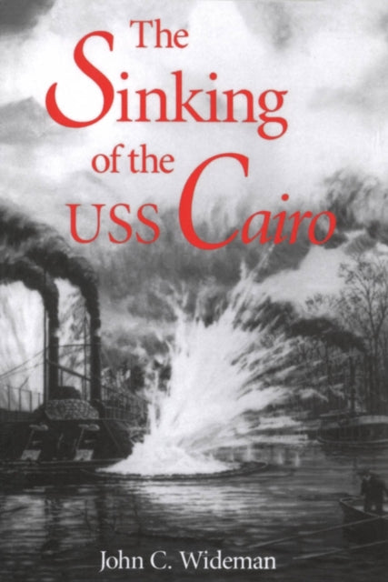 Book cover of: Sinking of the USS Cairo
