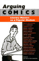 Book cover of: Arguing Comics