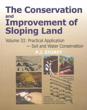 Conservation and Improvement of Sloping Lands, Volume 3
