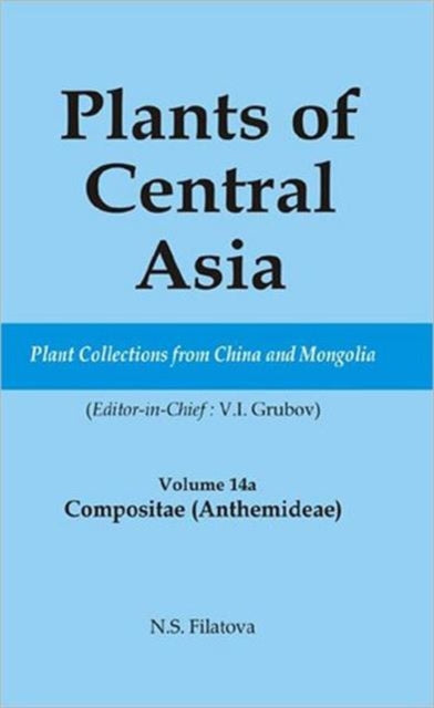 Plants of Central Asia - Plant Collection from China and Mongolia Vol. 14A