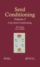 Book cover of: Seed Conditioning, Volume 3
