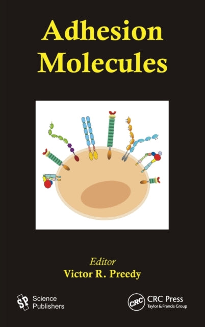 Book cover of: Adhesion Molecules. By: Victor R. Preedy
