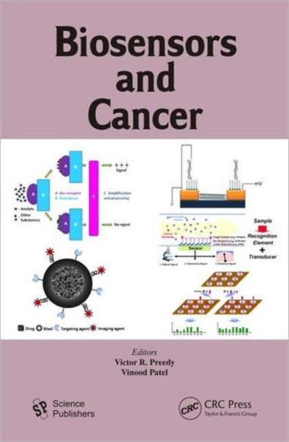 Book cover of: Biosensors and Cancer. By: Victor R. Preedy