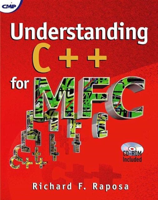 Book cover of: Understanding C++ for MFC. By: Richard F. Raposa