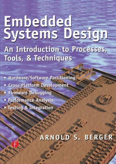 Book cover of: Embedded Systems Design. By: Arnold S. Berger