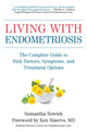 Book cover of: Living with Endometriosis. By: Samantha Bowick