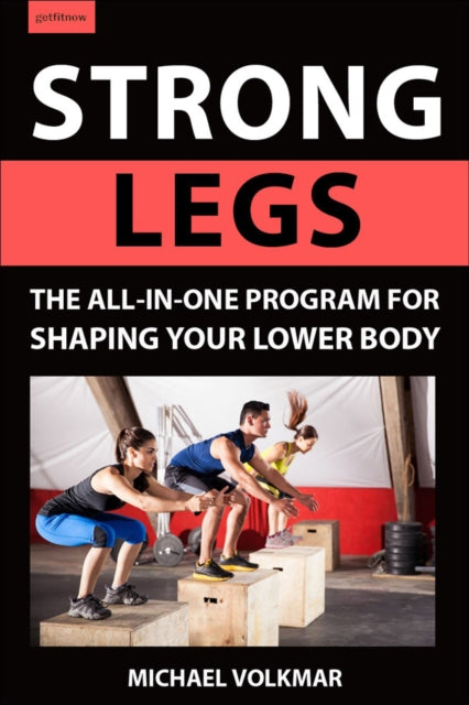Book cover of: Strong Legs. By: Michael Volkmar