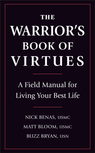 Book cover of: Warrior's Book of Virtues. By: Nick Benas