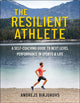 Book cover of: Resilient Athlete. By: Andrejs Birjukovs