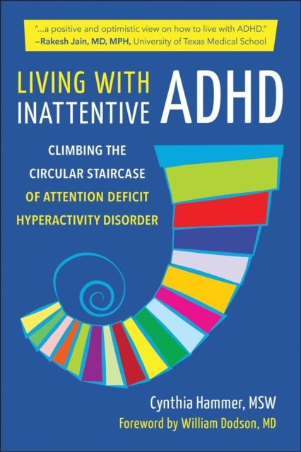 Book cover of: Living with Inattentive ADHD. By: Cynthia Hammer