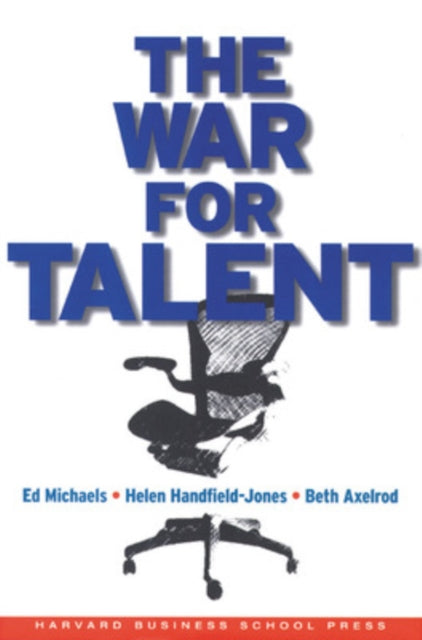 Book cover of: War for Talent. By: Ed Michaels