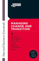 Book cover of: Managing Change and Transition. By: Harvard Business School