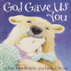 Book cover of: God Gave Us You