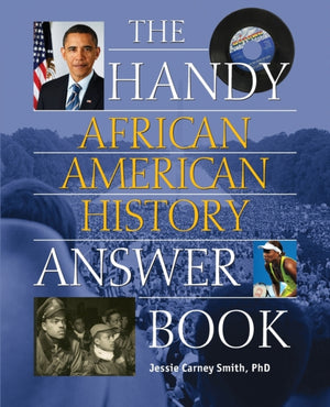 Handy African American History Answer Book