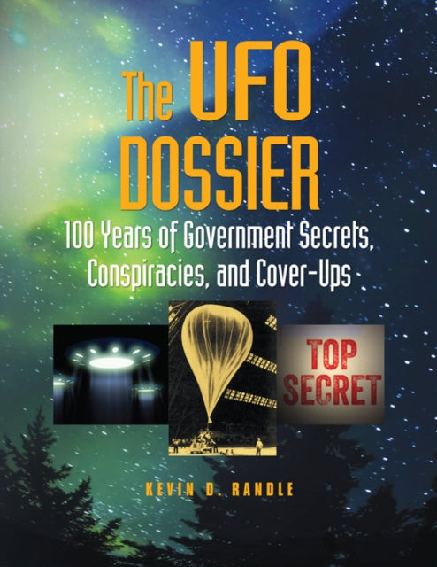 Book cover of: Ufo Dossier. By: Kevin D. Randle