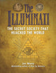 Book cover of: Illuminati: The Secret Society That Hijacked The World. By: Jim Marrs