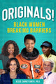 Book cover of: Originals!. By: Jessie Carney Smith Smith
