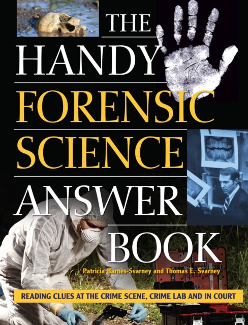 Book cover of: Handy Forensic Science Answer Book