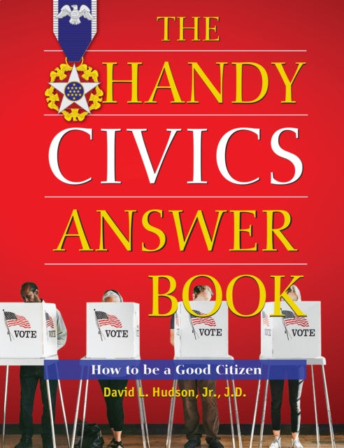 Book cover of: Handy Civics Answer Book. By: David L. Hudson