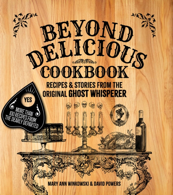 Book cover of: Beyond Delicious Cookbook. By: Mary Ann Winkowski