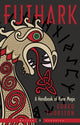 Book cover of: Futhark. By: Edred Thorsson