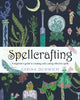 Book cover of: Spellcrafting. By: Gerina Dunwich