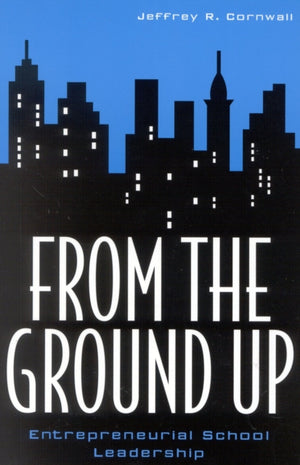 From the Ground Up