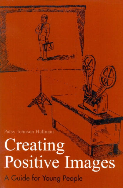Creating Positive Images