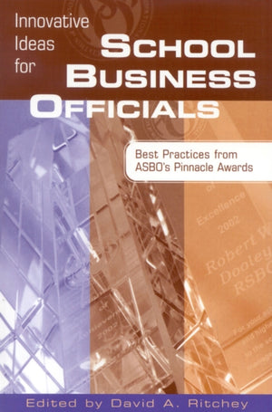 Innovative Ideas for School Business Officials