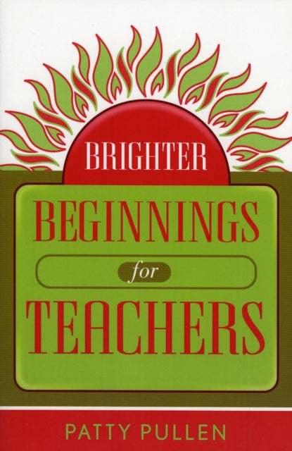 Brighter Beginnings for Teachers