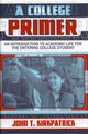 Book cover of: College Primer. By: John T. Kirkpatrick