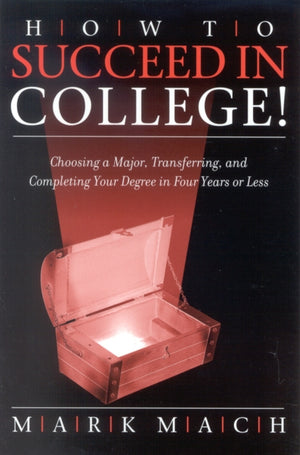 How to Succeed in College!