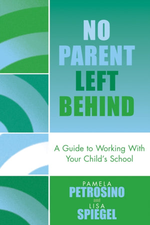 No Parent Left Behind