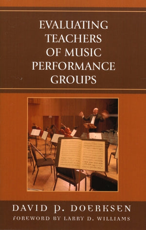Evaluating Teachers of Music Performance Groups