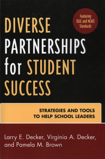 Book cover of: Diverse Partnerships for Student Success. By: Larry E. Decker, Decker Larry E.