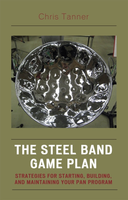 Book cover of: Steel Band Game Plan. By: Tanner Chris