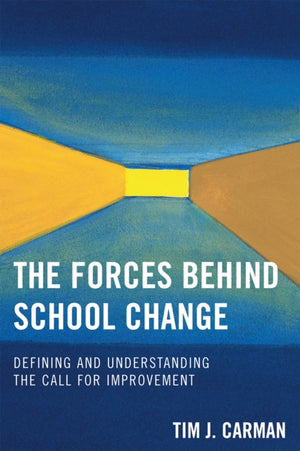 Forces Behind School Change