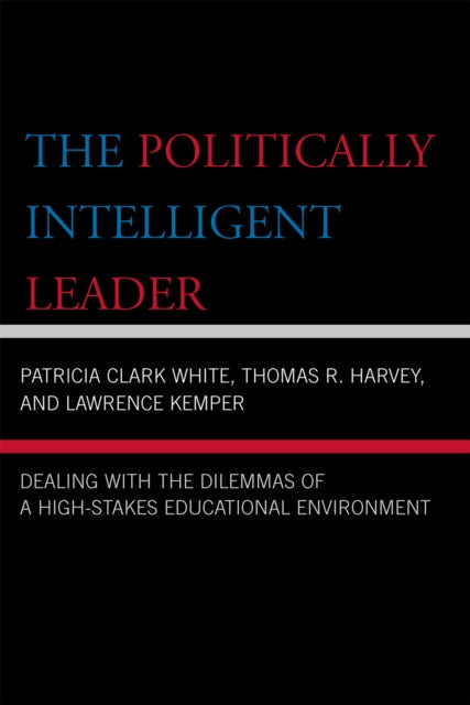The Politically Intelligent Leader