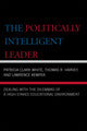 Book cover of: Politically Intelligent Leader. By: Patricia Clark White
