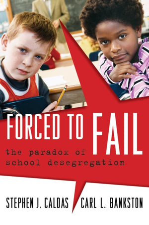 Forced to Fail